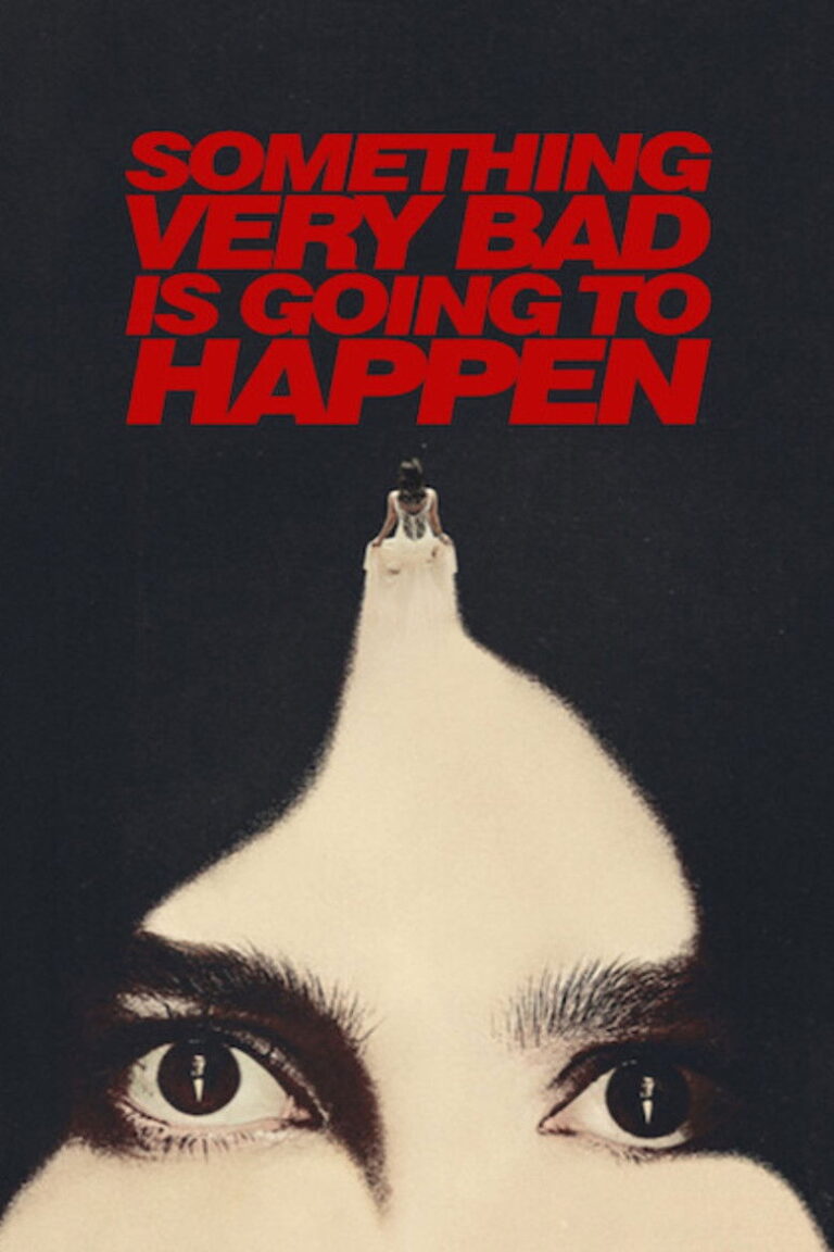 Something Very Bad Is Going to Happen (2026) Season 1 6KwabACVDQaKg6ac8zYtn3HKk0G.jpg