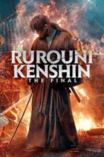 Rurouni Kenshin: The Final (2021) 7bbEASVf9XWtfxWiuWUMY3uyhTb.jpg