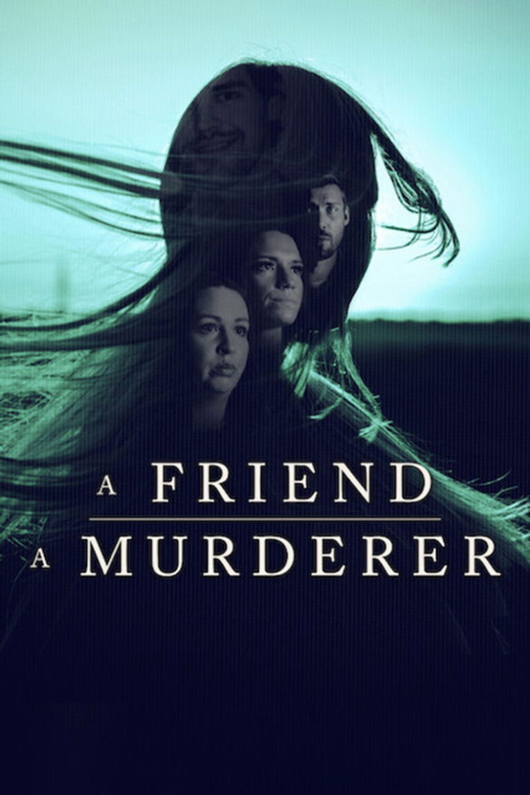 A Friend, A Murderer (2026) Season 1 e1iNUL5IY6RDQwzMdkXPKW9e1g1.jpg