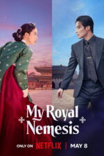 My Royal Nemesis (2026) Season 1 1O4z2HMlg0hRPljmAf8TzgUaGls.jpg