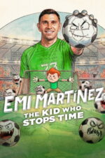 Emi Martínez: The Kid Who Stops Time (2026) yDbFSN7Jj0K4a7YFSV4OXQ4Lqhy.jpg