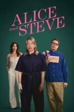 Alice and Steve (2026) Season 1 gPou8wNiTz1uleLKllclrqanXXf.jpg