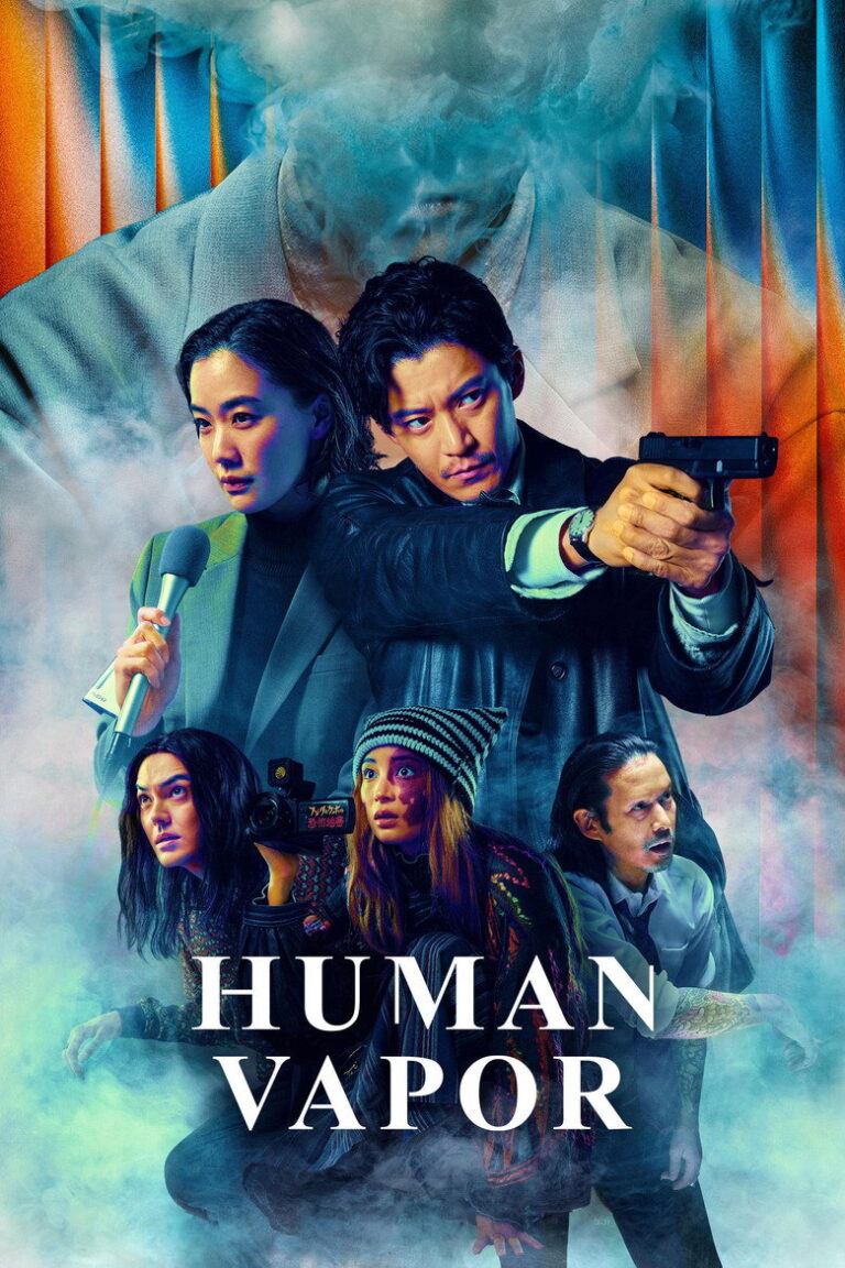 Human Vapor (2026) Season 1 76loS8kJ5DPpWSX22zbCdJNc7A4.jpg