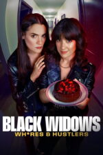 Black Widows: Wh*res & Hustlers (2025) Season 1 kF1dDcvk9J5mN345ywMj3aV7om2.jpg
