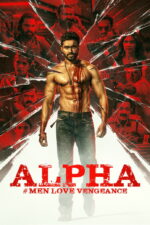 Alpha: Men Love Vengeance (2026) regaXmZTKJluyLm3DL2Qnc31AwO.jpg