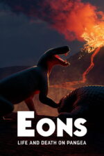 Eons: Life and Death on Pangea (2026) Season 1 2nF7vXGrc5vn3nY706ywdbsPCc.jpg