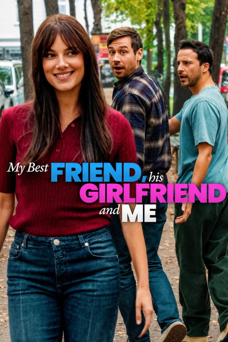 My Best Friend, His Girlfriend and Me (2026) aWLshM7DZECutuQVpMfhDiPZUQC.jpg