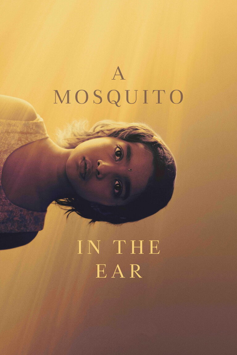 A Mosquito in the Ear (2026) kiU9L3YUi8IWmsZw8V1YHiwYtqE.jpg