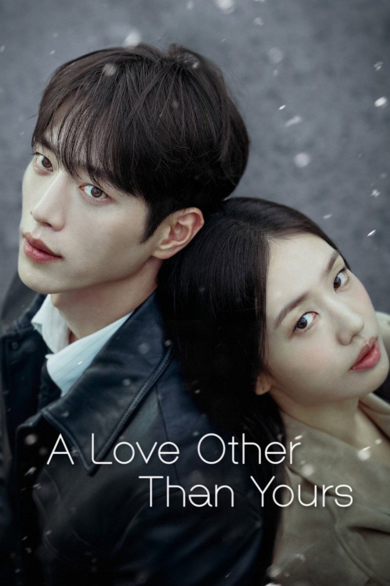 A Love Other Than Yours (2026) Season 1 A Love Other Than Yours